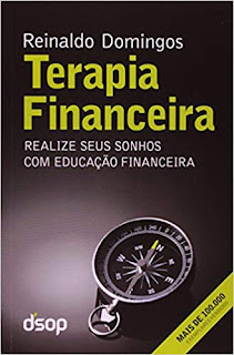 Terapia Financeira. Realize Seus Sonhos com Educação Financeira