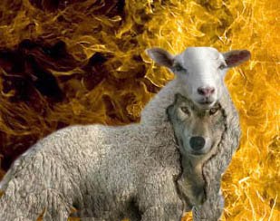 Matt 7:15 wolves in sheeps clothing (CLICK IMAGE)