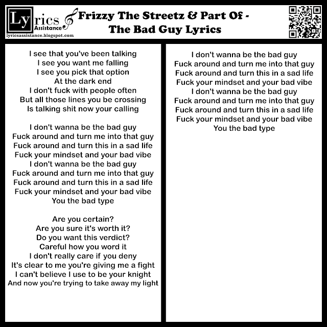 Frizzy The Streetz & Part Of - The Bad Guy Lyrics | lyricsassistance.blogspot.com