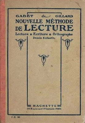 "Nouvelle Méthode de lecture", Gabet et Gillard, édition de 1921 (collection musée)