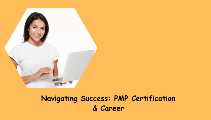 PMP certification preparation and career