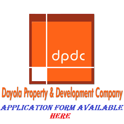 Dayola Property and Development Company Recruitment 2018/2019 | Best Job Recruitment