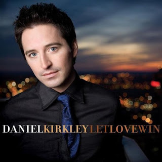 Daniel Kirkley - Let Love Win 2010