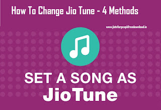 How To Change Jio Tune - 4 Methods