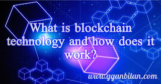What is blockchain technology