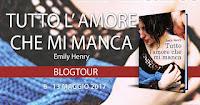 ilsalottodelgattolibraio.blogspot.it/2017/05/blogtour-tutto-lamore-che-mi-manca-di.html