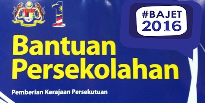 ❤ Bantuan Persekolahan RM100 Untuk Tahun 2016 ❤