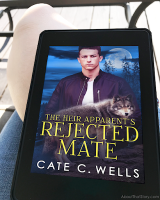 Book Review: The Heir Apparent's Rejected Mate by Cate C. Wells | About That Story