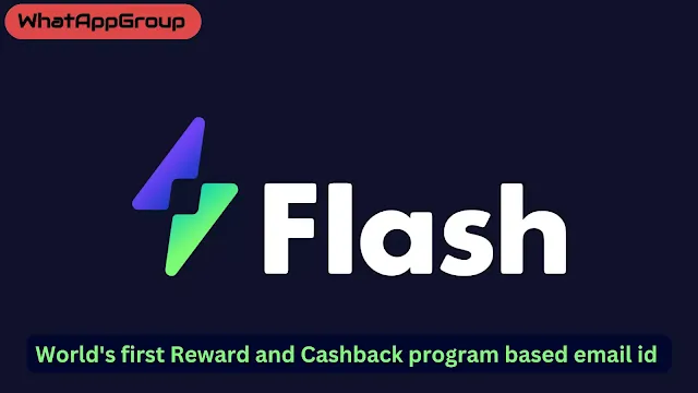 @flash.co Reward and Cashback program based email id