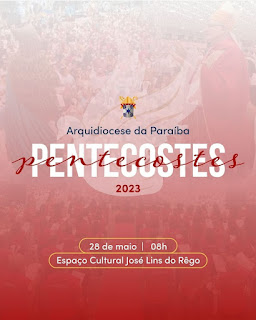 Festa de Pentecostes na Arquidiocese da Paraíba 2023
