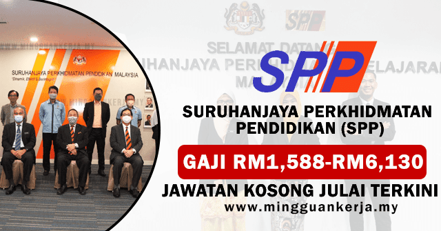 Suruhanjaya Perkhidmatan Pendidikan (SPP). Khas kepada anda yang sedang mencari pekerjaan dan berminat untuk menjawat jawatan kosong terkini yang tertera pada halaman Mingguan Kerja.