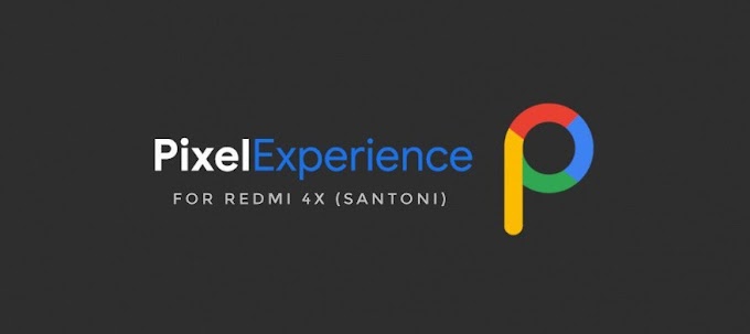 ROM Pixel Experience Plus Android 13 Untuk Xiaomi Redmi 4X Santoni