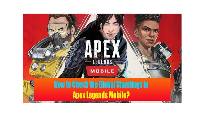 How to Check the Global Standings in Apex Legends Mobile?