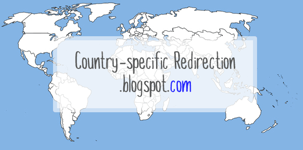 blogspot country redirection