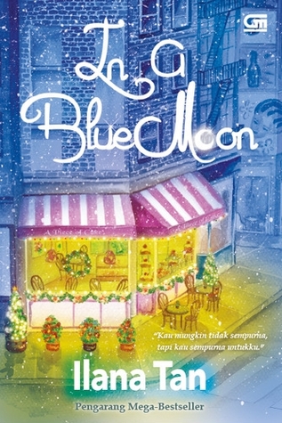  Lucas Ford pertama kali bertemu dengan Sophie Wilson di bulan Desember pada tahun terakhi Ilana Tan - In a Blue Moon