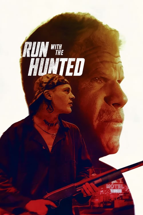 Regarder Run with the Hunted 2019 Film Complet En Francais