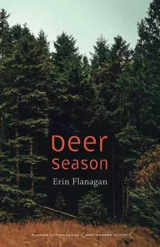 Deer Season Book by Erin Flanagan