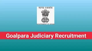 Goalpara-Judiciary-Recruitment