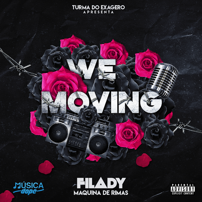 Filady - We Moving EP (2019) 