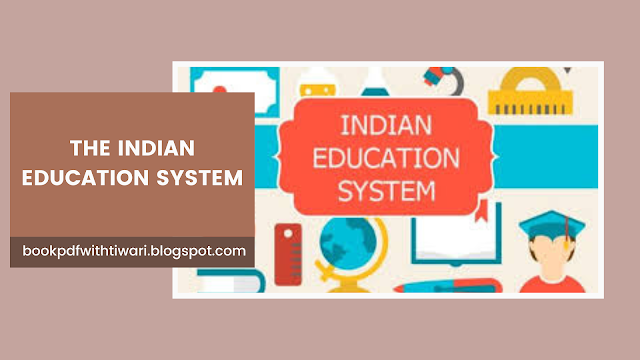 the Indian Education System