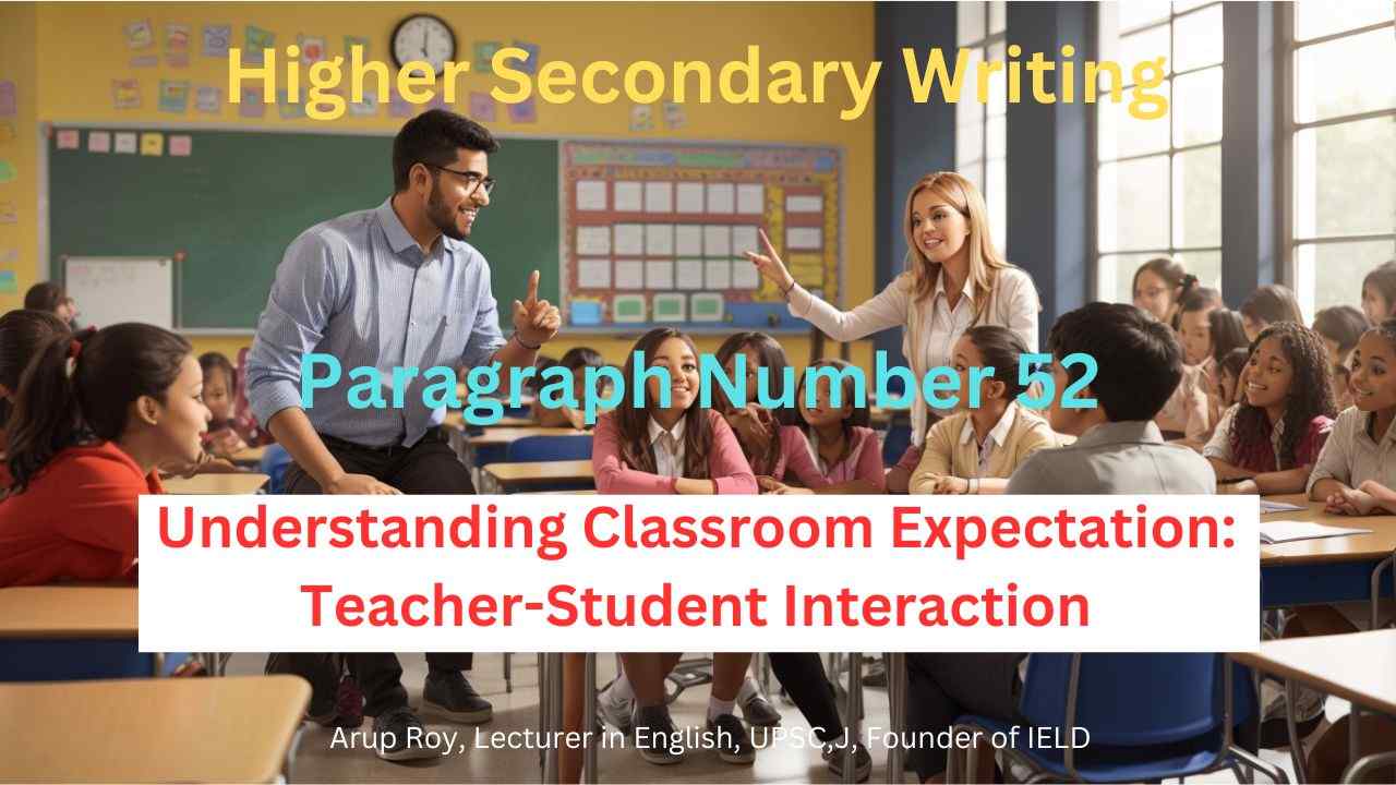 Understanding Classroom Expectations: Teacher-Student Interaction