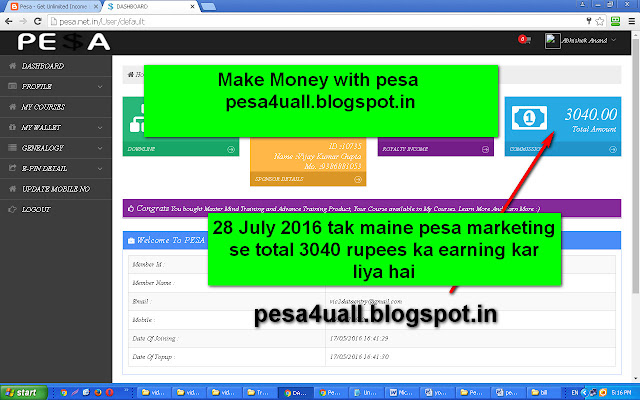 Pesa Marketing se 28 July 2016 tak maine total 3040 rupees earn kar liya hai-see screenshot