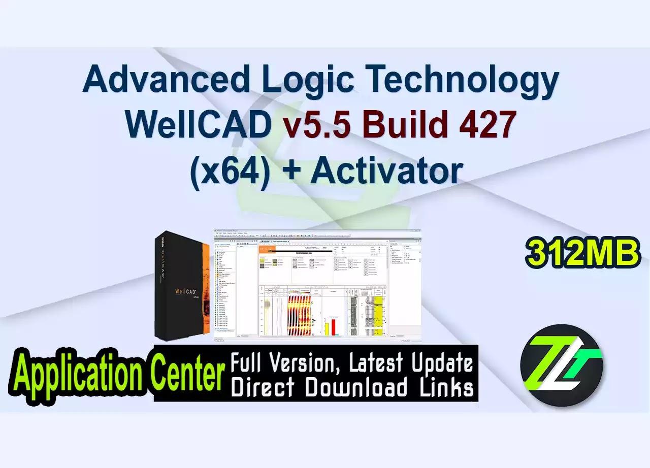Advanced Logic Technology WellCAD v5.5 Build 427 (x64) + Activator