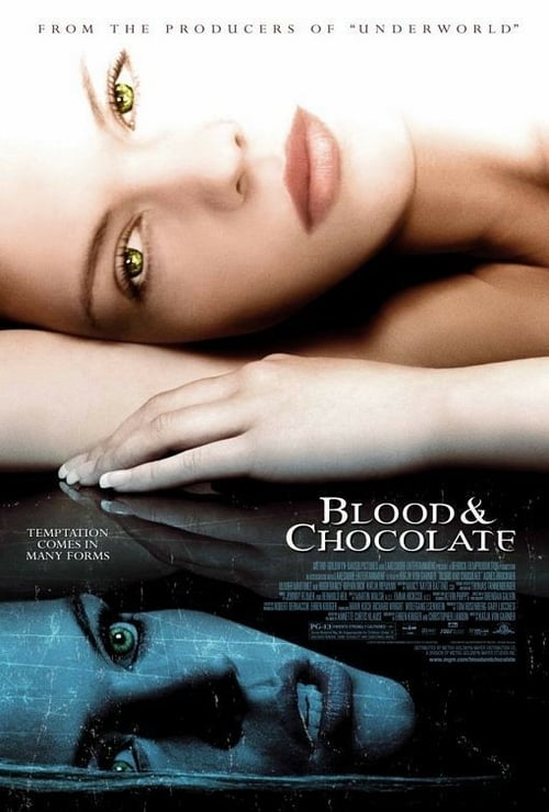 Blood and Chocolate - La caccia al licantropo è aperta 2007 Film Completo Streaming