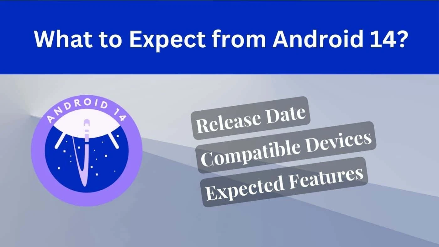 Google's Latest Android 14 Beta 2 Update: Eligible Devices and Download Guide