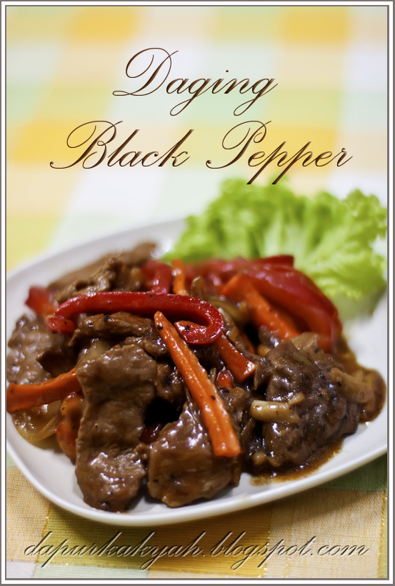 Dari Dapur Kak Yah: Daging Black Pepper