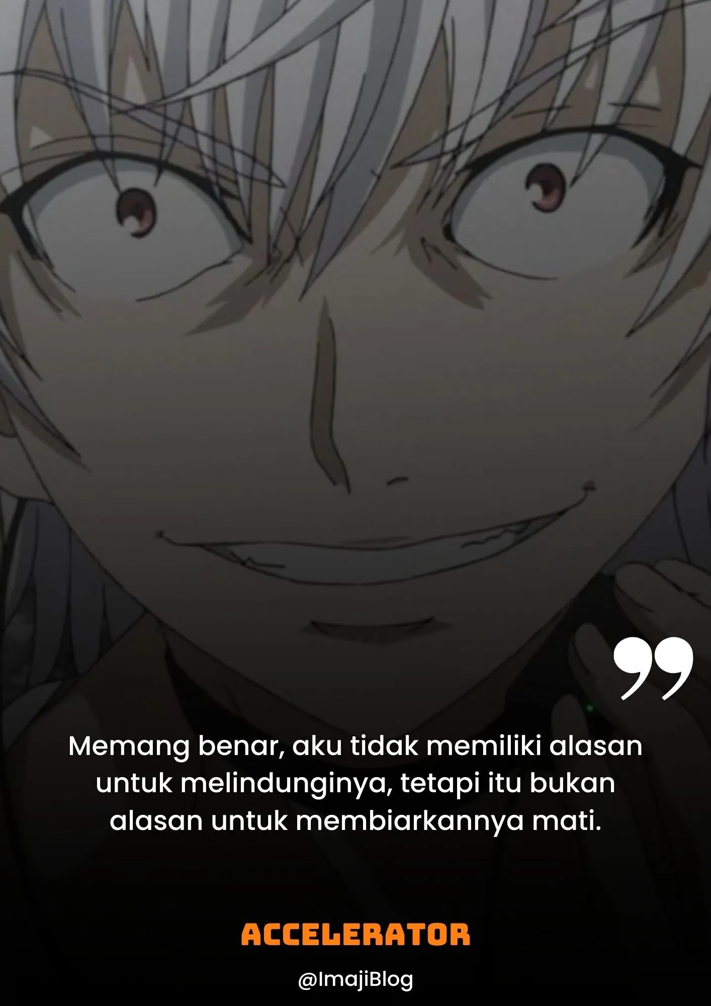 Kata Bijak Accelerator (To Aru Majutsu No Index)