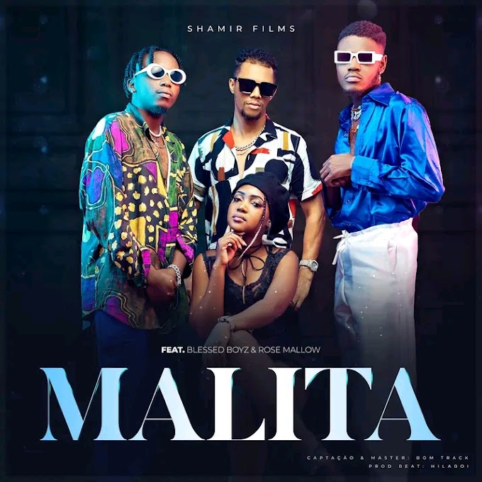 Shamir films - Malita (feat Blessed boyz & Rose mallow) [DOWNLOAD 2022] | By Moz Arte Music