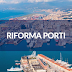 Riforma Porti - opportunità di impulso logistico per la produttività italiana