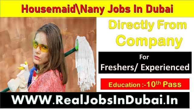 Housemaid /Nany Jobs In Dubai 2024