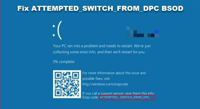 pantalla azul ATTEMPTED_SWITCH_FROM_DPC