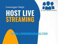 Loker Host Live Streaming Semarang di PT Subur Rahayu Indonesia
