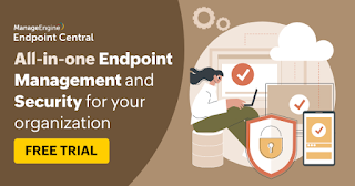 MANAGE ENGINE'S END POINT CENTRAL SECURITY MANAGEMENT SYSTEM