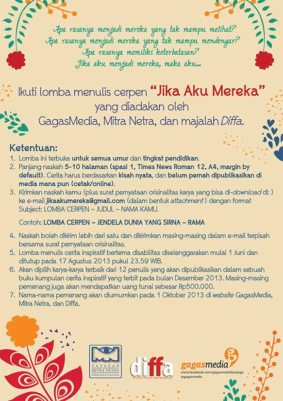 Lomba Menulis Cerpen "Jika Aku Mereka" - GagasMedia, Mitra 