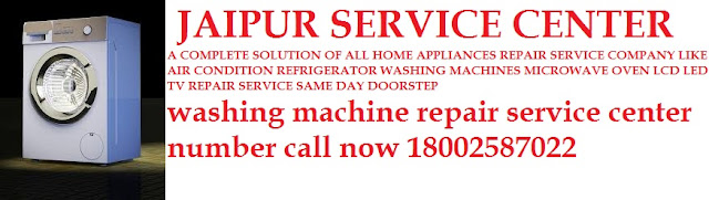 Washing Machine service center Number 18002587022