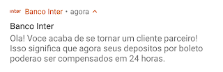 Mensagem do Banco Inter informando que sou cliente parceiro