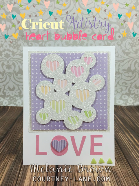 Cricut Heart Bubble card