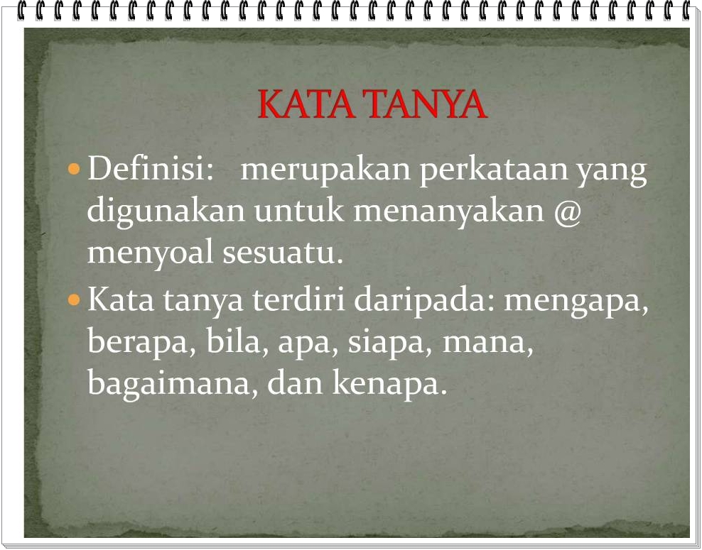 Bahasa Melayu Tingkatan 2: Kata Tanya