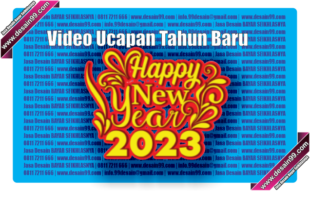 Hanya Rp. 25ribu Pesan Video Ucapan Selamat Tahun Baru 2023, durasi 30 detik cocok untuk Status WA, Instagram Story, VT Tiktok, dan YouTube Shorts