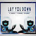 Dj Msewa, ZookieM & Starring - Lay You Down (Original Mix) Download