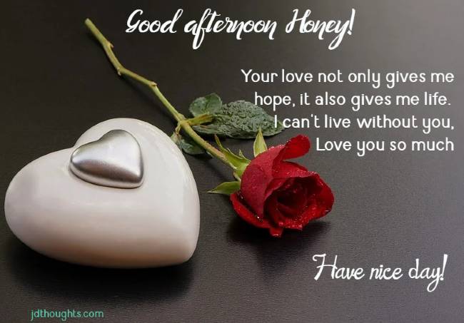 Good afternoon message for wife: quotes and wishes images