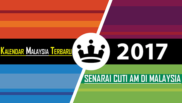 Kalendar 2017 Malaysia Versi Terbaik Cuti-cuti Sekolah 