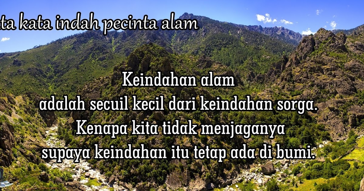 30 Kata-Kata Indah Pecinta Alam, Bahasa Inggris dan 