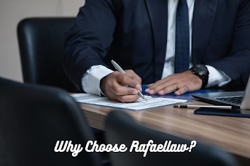 Why Choose Rafaellaw?