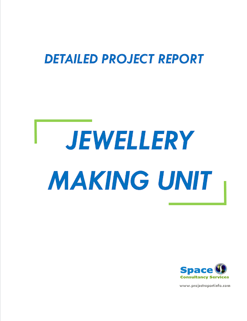 Project Report on Jewellery Making Unit