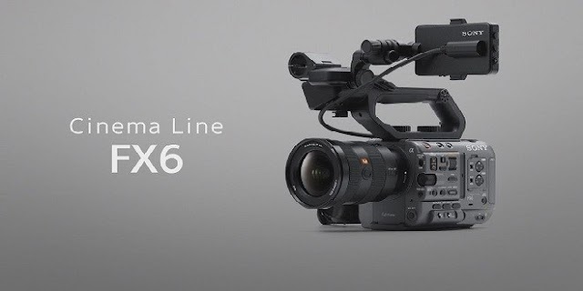 The Sony Cinema Line FX6